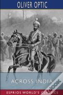 Across India (Esprios Classics)