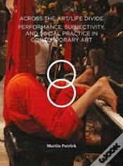 Capa do artigo Across The Art/Life Divide
