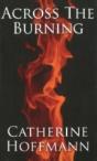 Across The Burning - Preview