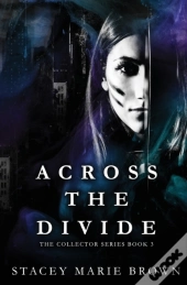 Across The Divide