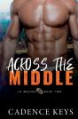 Across The Middle - Preview