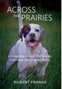 Across The Prairies - Preview