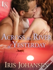 Across The River Of Yesterday