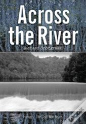 Across The River