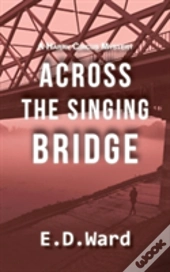 Across The Singing Bridge