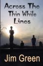Across The Thin White Line - Preview