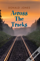 Across The Tracks
