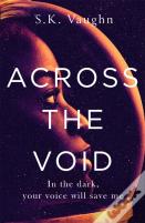 Across The Void