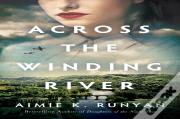 Across The Winding River