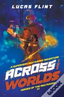 Across The Worlds