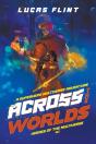 Across The Worlds - Preview