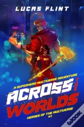 Across The Worlds
