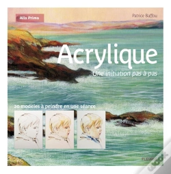 Capa do artigo Acrylique, Une Initiation En Pas A Pas