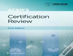 Acsm'S Certification Review
