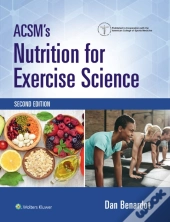 Acsm'S Nutrition For Exercise Science