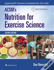 Acsm'S Nutrition For Exercise Science