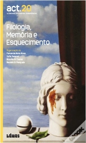 Capa do artigo Act. 20 - Filologia, Memória e Esquecimento