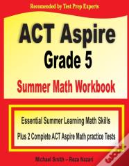 Act Aspire Grade 5 Summer Math Workbook