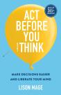 Act Before You Overthink - Preview