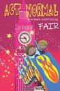 Act Normal And Make Everything Fair - Preview