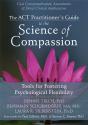 Act Practitioner'S Guide To The Science Of Compassion - Preview