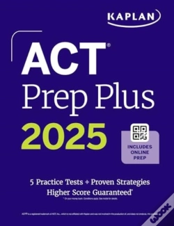 Capa do artigo Act Prep Plus 2025: Study Guide Includes 5 Full Length Practice Tests, 100s Of Practice Questions, And 1 Year Access To Online Quizzes And Video Instr