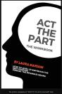 Act The Part: The Workbook - Preview