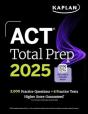 Act Total Prep 2025: Includes 2,000+ Practice Questions + 6 Practice Tests - Preview