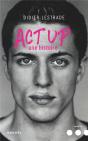 Act Up ; Une Histoire - Preview