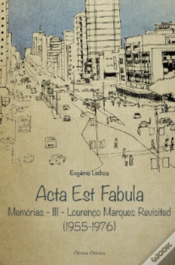 Capa do artigo Acta Est Fabula Memórias III 