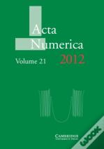 Acta Numerica 2012: Volume 21