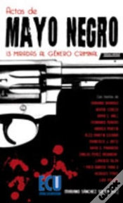 Capa do artigo Actas De Mayo Negro