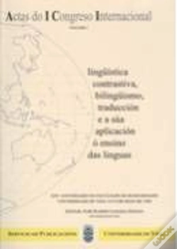 Capa do artigo Actas Del I Congreso Internacional De Lingüística, Contrastiva, Bilingüismo Traduccion E A Sua Aplic