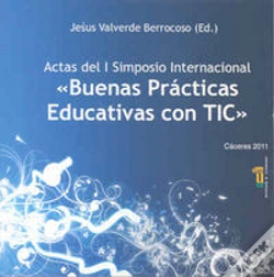 Capa do artigo Actas Del I Simposio Internacional "Buenas Prácticas Educativas Con Tic"