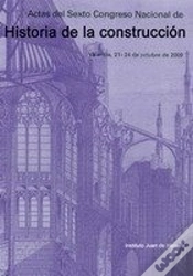 Capa do artigo Actas Del Sexto Congreso Nacional Historia De La Construcción