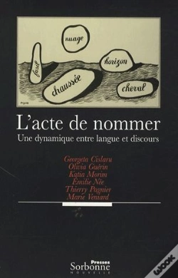 Capa do artigo Acte De Nommer (L') : Une Dynamique Entre Langue Et Discours