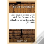 Capa do artigo Acte Pour La Licence. Code Civil. Des Contrats Et Des Obligations Conventionnelles