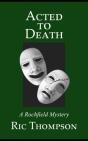 Acted To Death - Preview