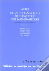 Actes De La 11e Ecole D'Ete De Didactique Des Mathematiques