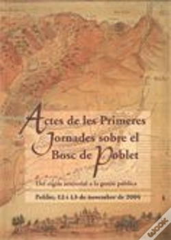 Capa do artigo Actes De Les Primeres Jornades Bosc De Poblet