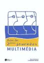Actes Des 2ème Journées Multimédia - Preview