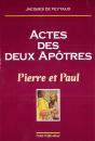 Actes Des Deux Apôtres - Pierre Et Paul - Preview