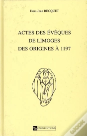 Capa do artigo Actes Des Eveques De Limoges Des Origines