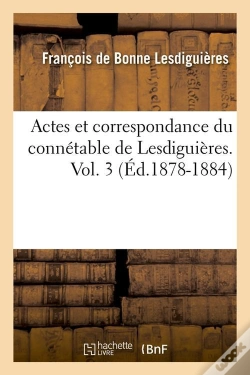 Capa do artigo Actes Du Connetable V3 Edition 1878 1884