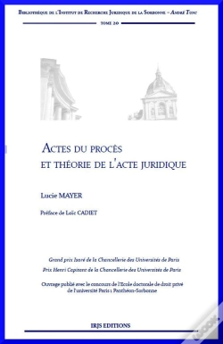 Capa do artigo Actes Du Procès Et Théorie De L'Acte Juridique