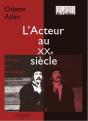Acteur Au Xxe Siècle - Preview