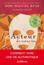 Acteur De Votre Vie : Comment Vivre Une Vie Authentique - Preview