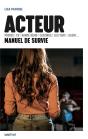 Acteur, Manuel De Survie - Preview