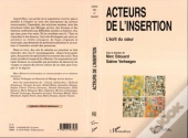 Acteurs De L'Insertion ; L'Ecrit