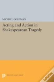 Capa do artigo Acting And Action In Shakespearean Tragedy